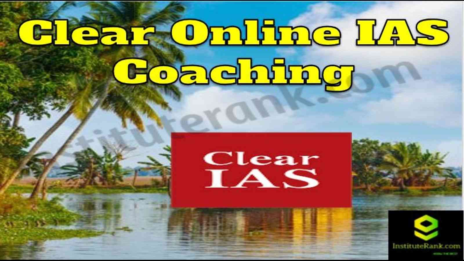 Clear Online IAS Coaching