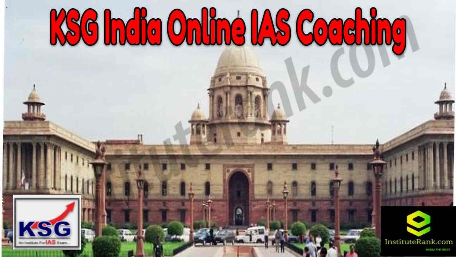 KSG India Online IAS Coaching Center