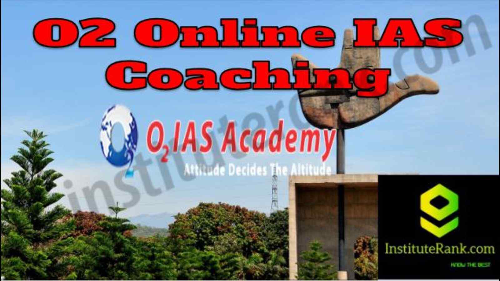 O2 Online IAS Coaching