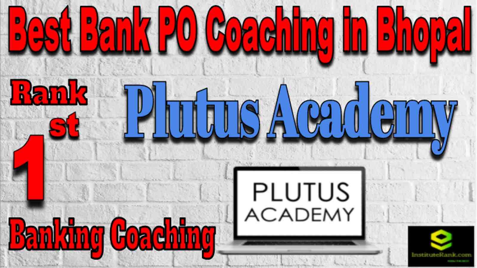 Rank 1 Best Banking PO Coaching in Bhopal Rank 1 Best Banking PO Coaching in Bhopal