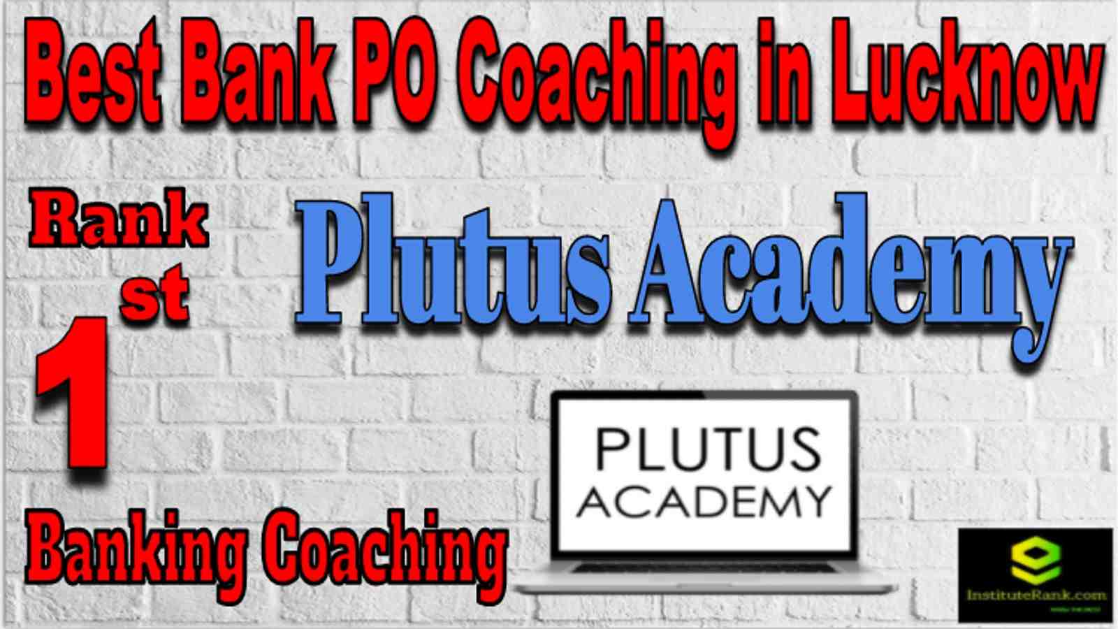 Rank 1 Best Banking PO Coaching in Lucknow