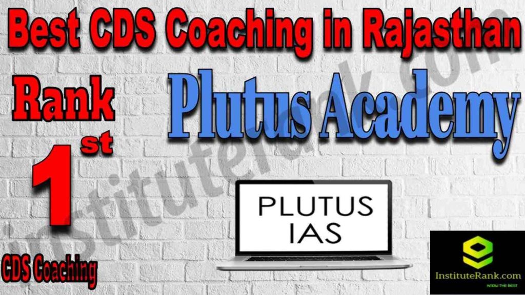 Rank 1 Best CDS Coaching in Rajasthan Rank 1 Best CDS Coaching in Rajasthan