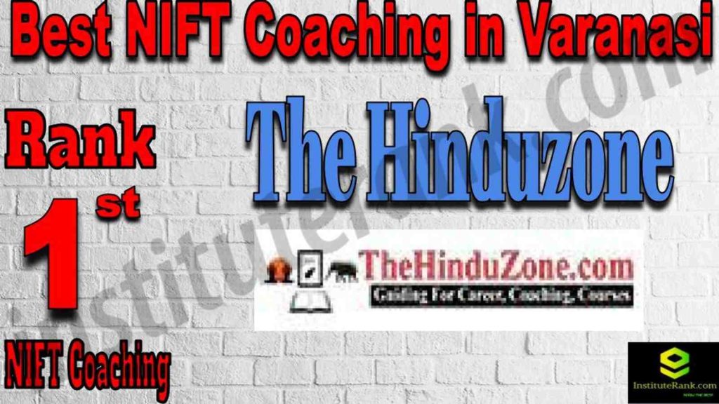 Rank 1 Best NIFT Coaching in Varanasi