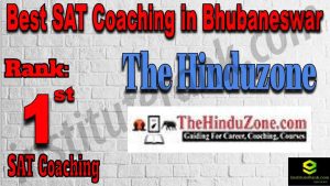Rank 1 Best SAT Coaching in Bhubaneswar Rank 1 Best SAT Coaching in Bhubaneswar