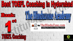 Rank 1 Best TOEFL Coaching in Hyderabad