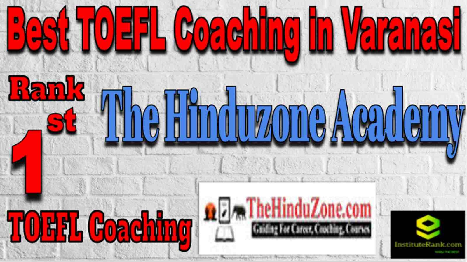 Rank 1 Best TOEFL Coaching in Varanasi