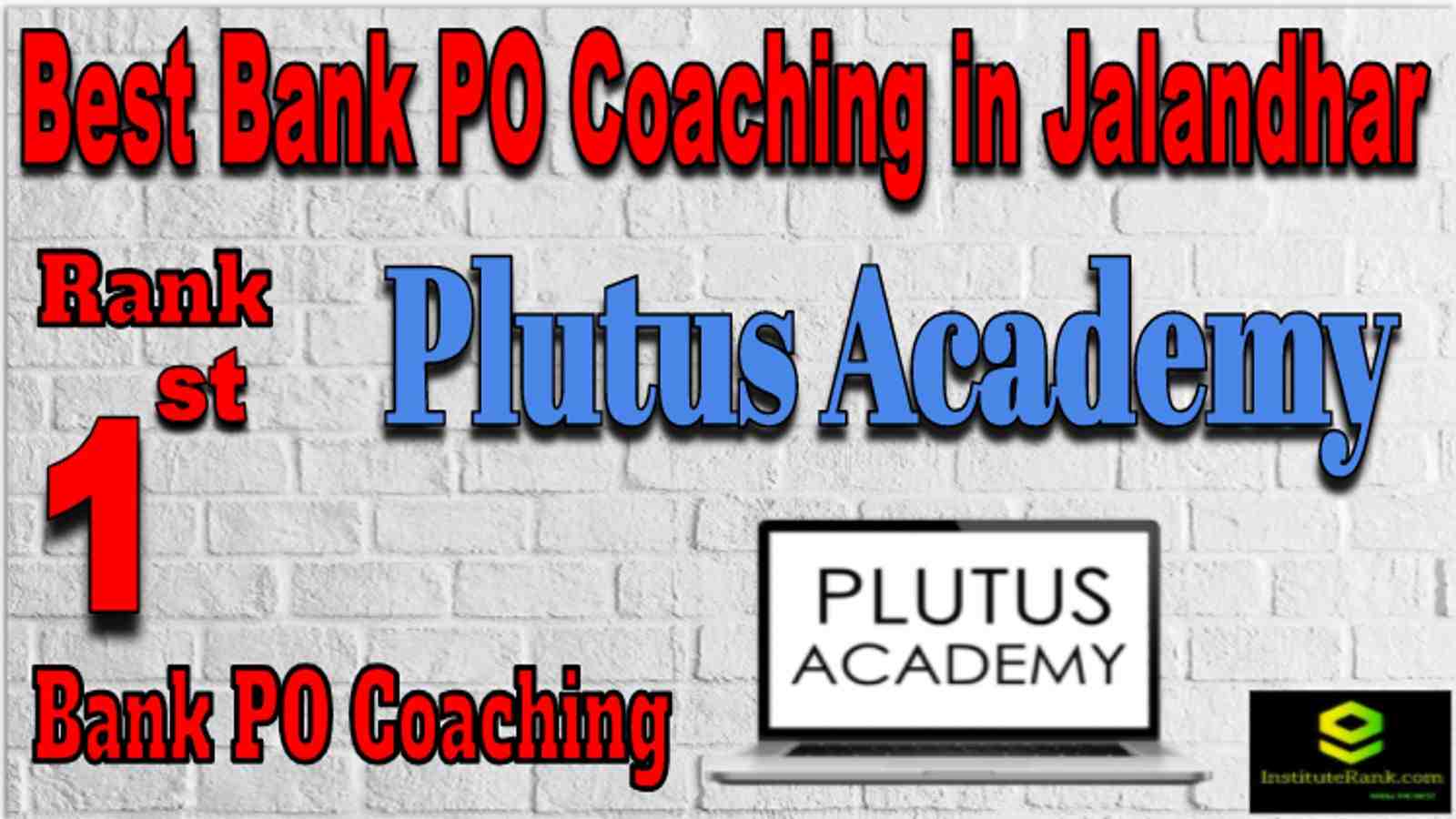 Rank 1 Top Banking PO Coaching in Jalandhar