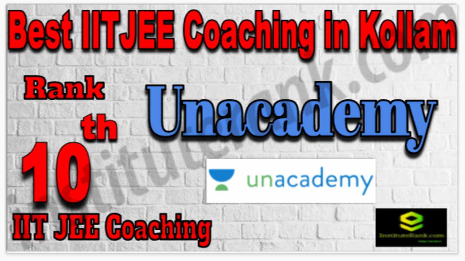 Rank 10 Best IIT JEE Coaching in Kollam