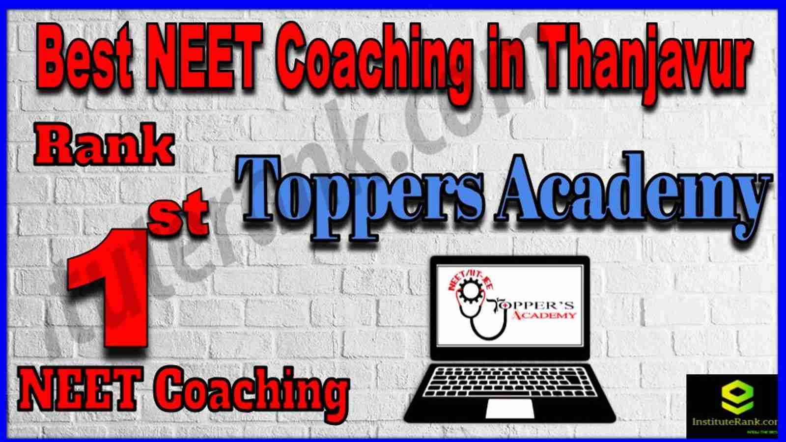 Rank 1st Best NEET Coaching in Thanjavur Rank 1st Best NEET Coaching in Thanjavur