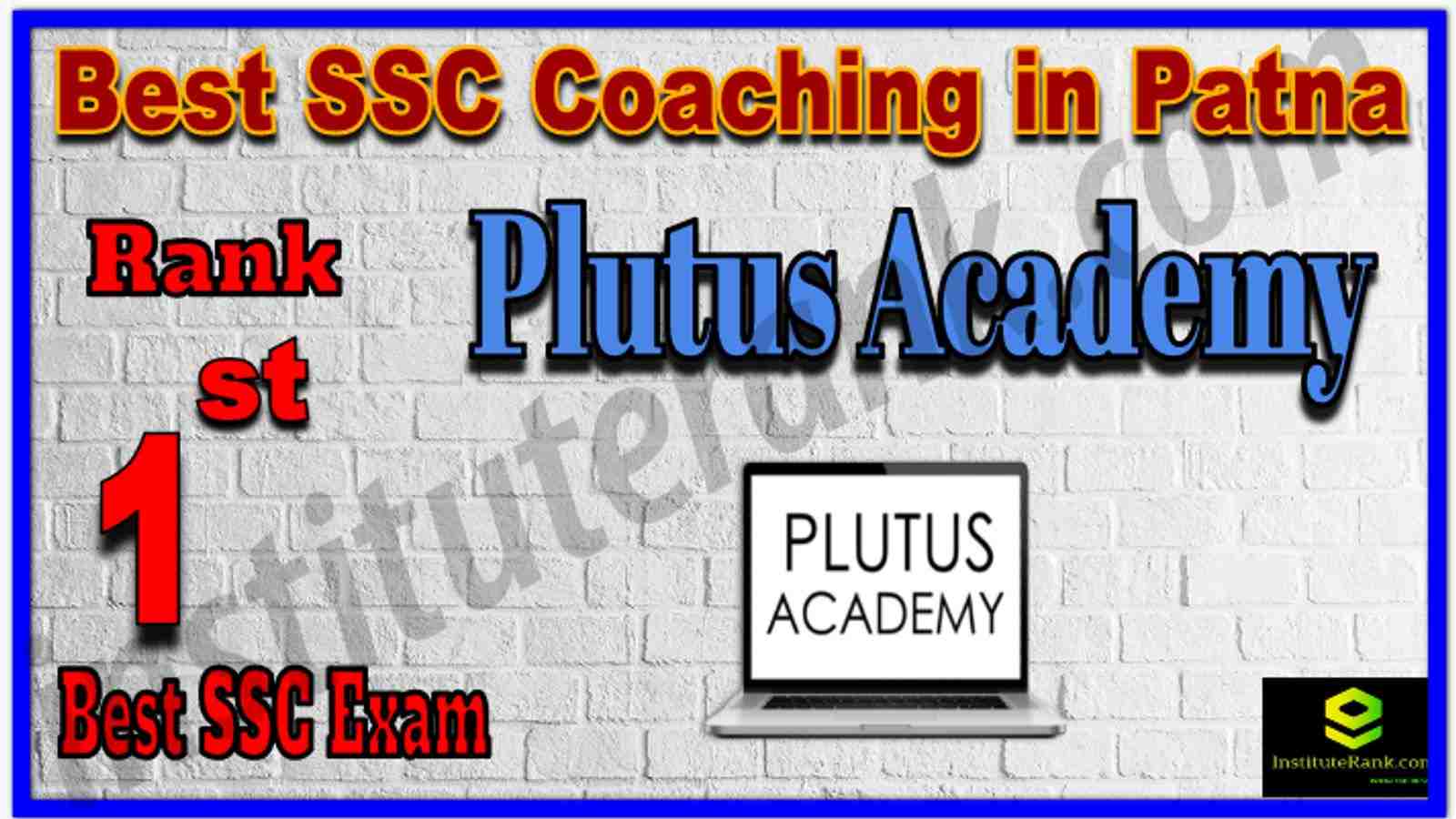 Rank 1st Best SSC Coaching in Patna