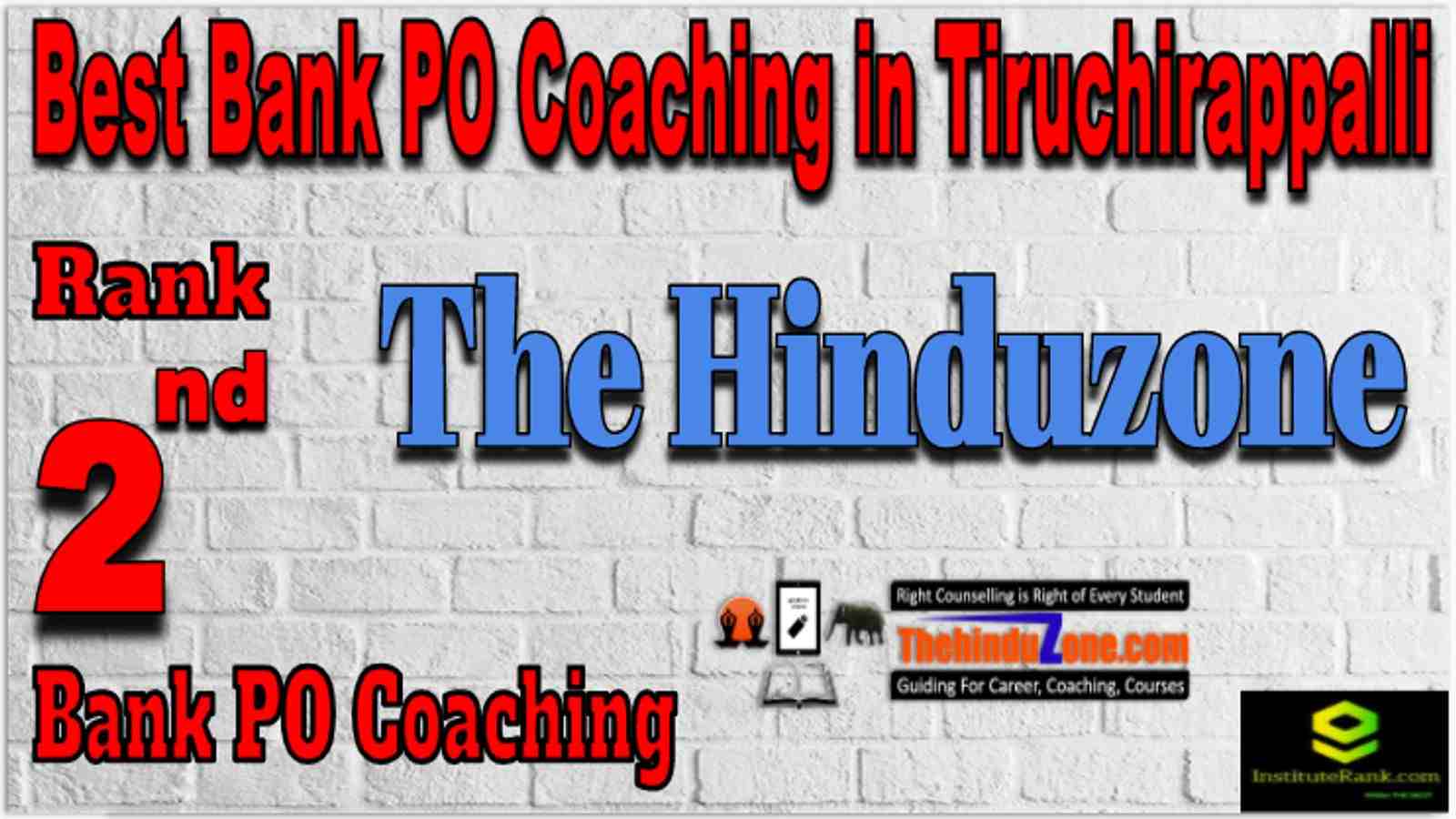 Rank 2 Best Bank PO Coaching in Tiruchirapalli