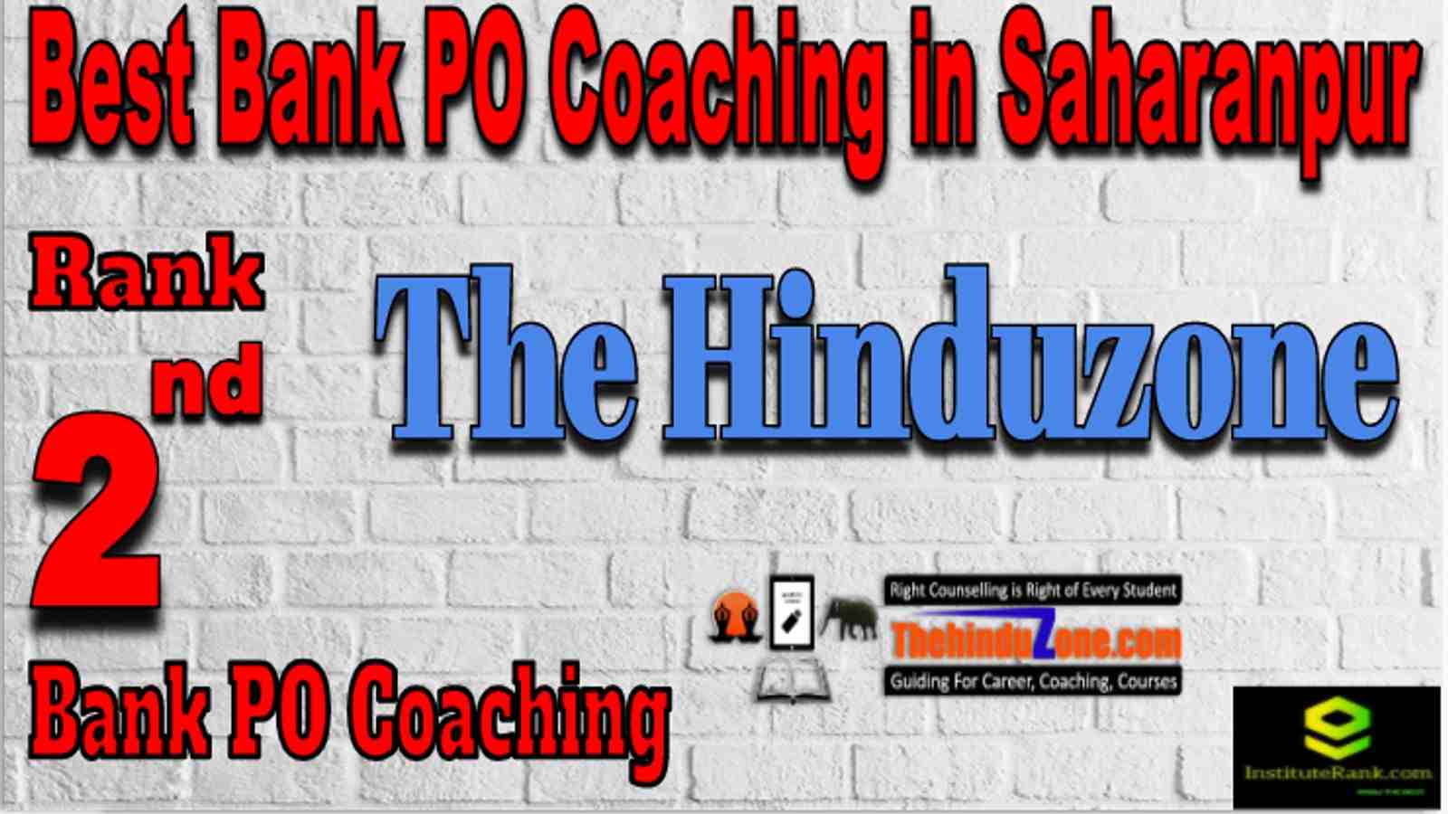 Rank 2 Best Banking PO Coaching in Saharanpur