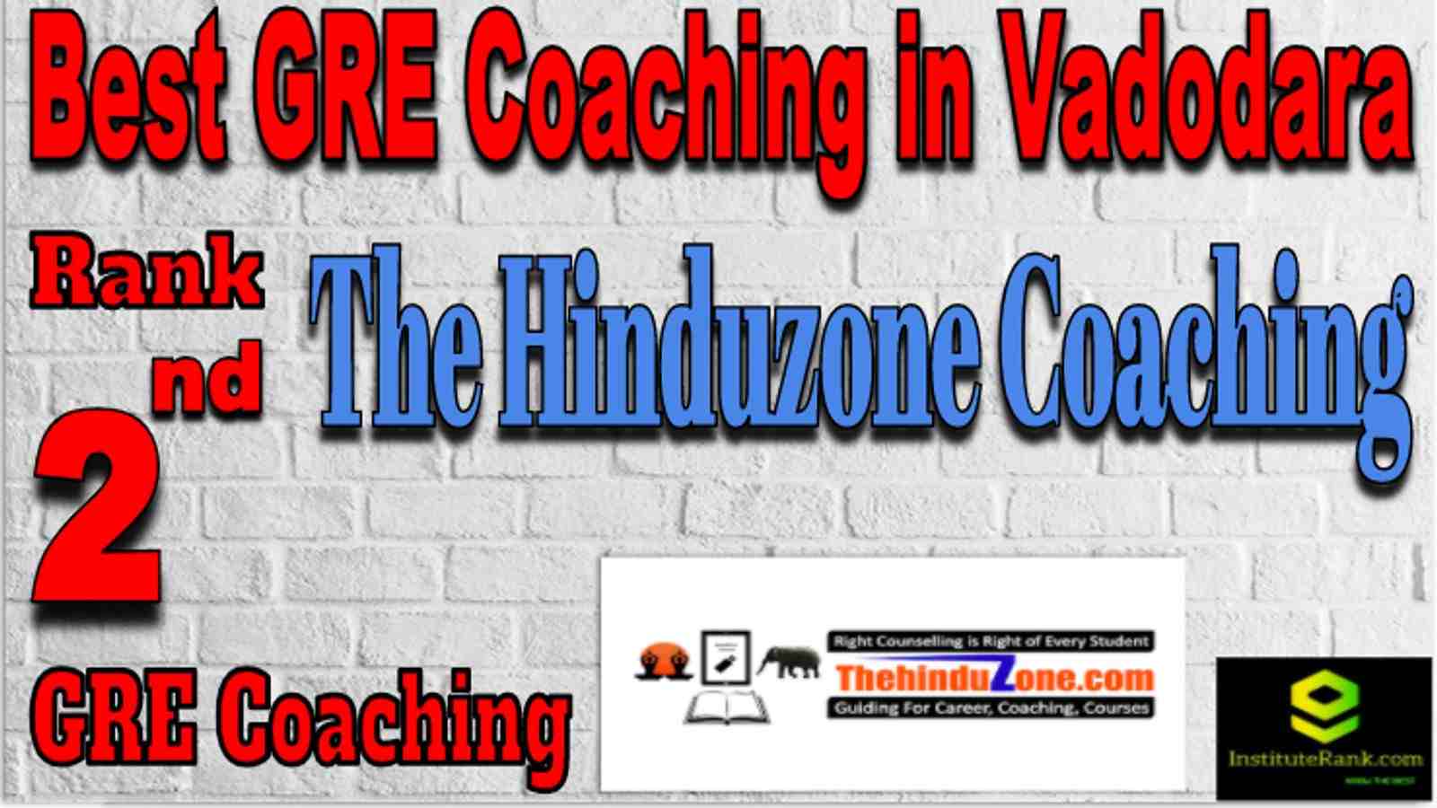 Rank 2 Best GRE Coaching in Vadodara