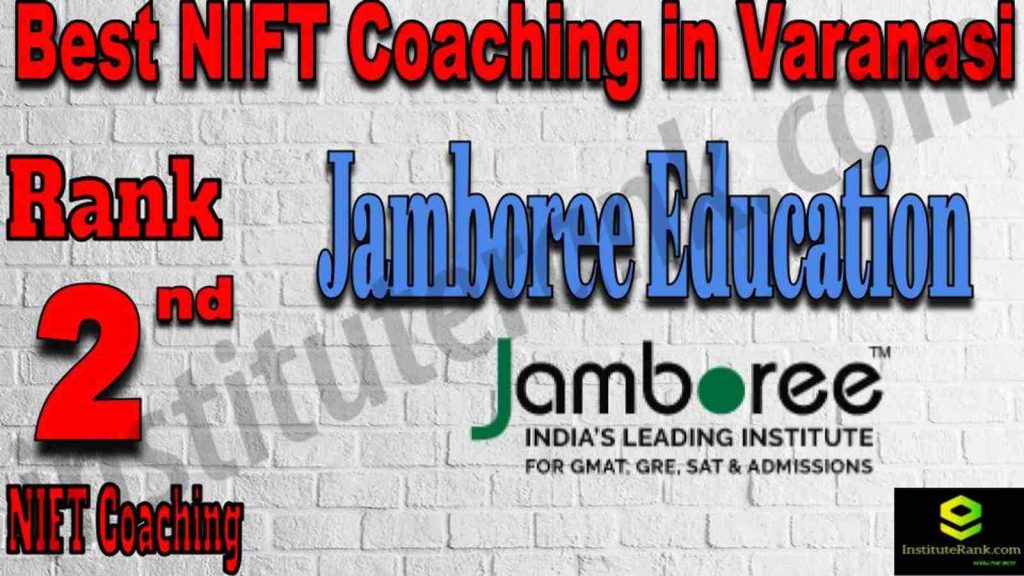 Rank 2 Best NIFT Coaching in Varanasi