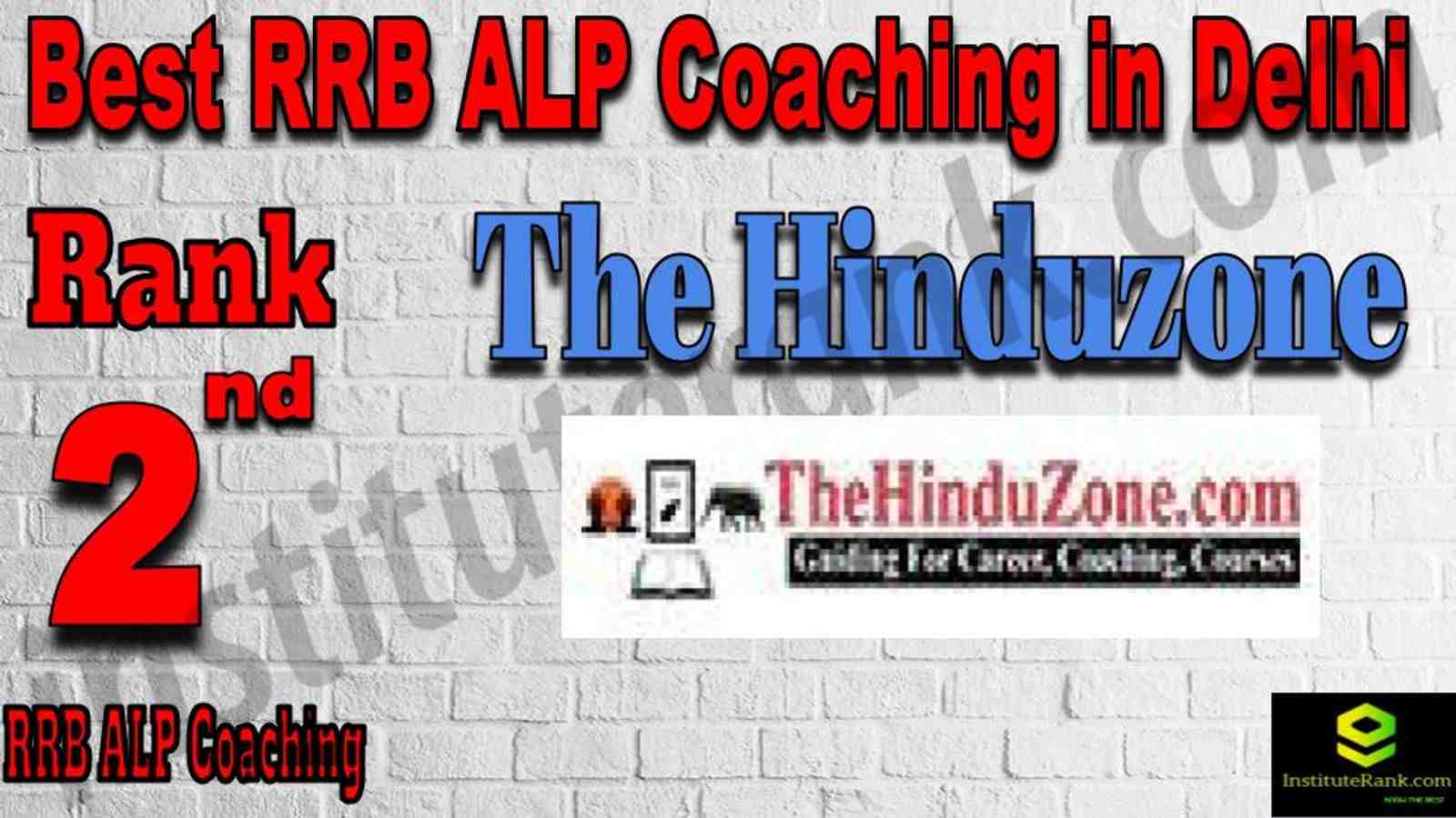 Rank 2 Best RRB ALP Coaching in Delhi. Rank 2 top RRB ALP Coaching in Delhi Rank 2 Best RRB ALP Coaching in Delhi