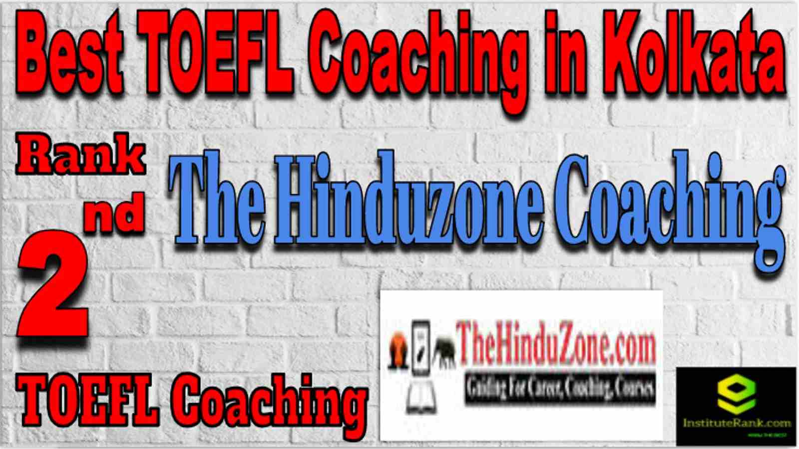 Rank 2 Best TOEFL Coaching in Kolkata