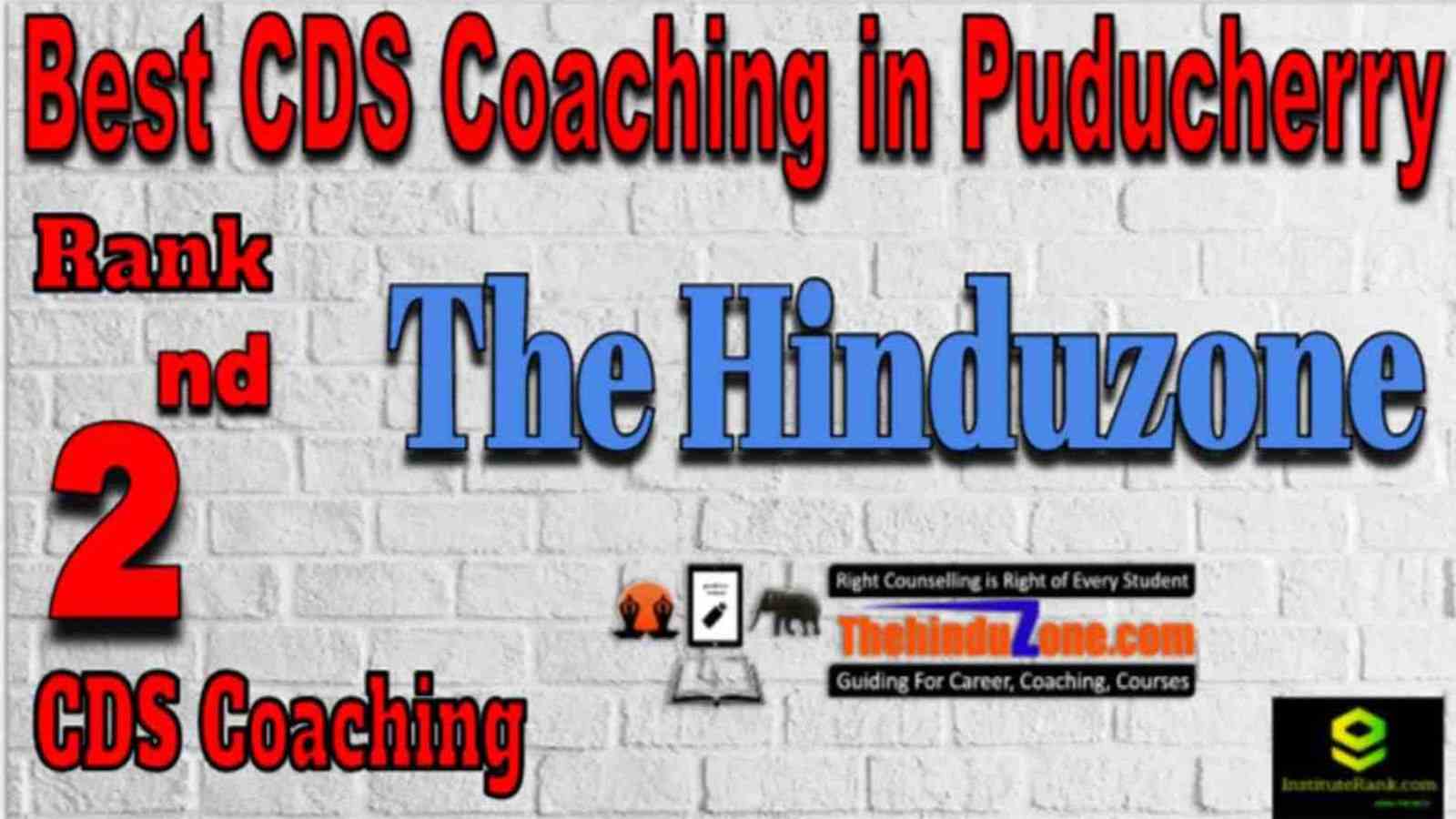 Rank 2 Top CDS Coaching institute in Puducherry