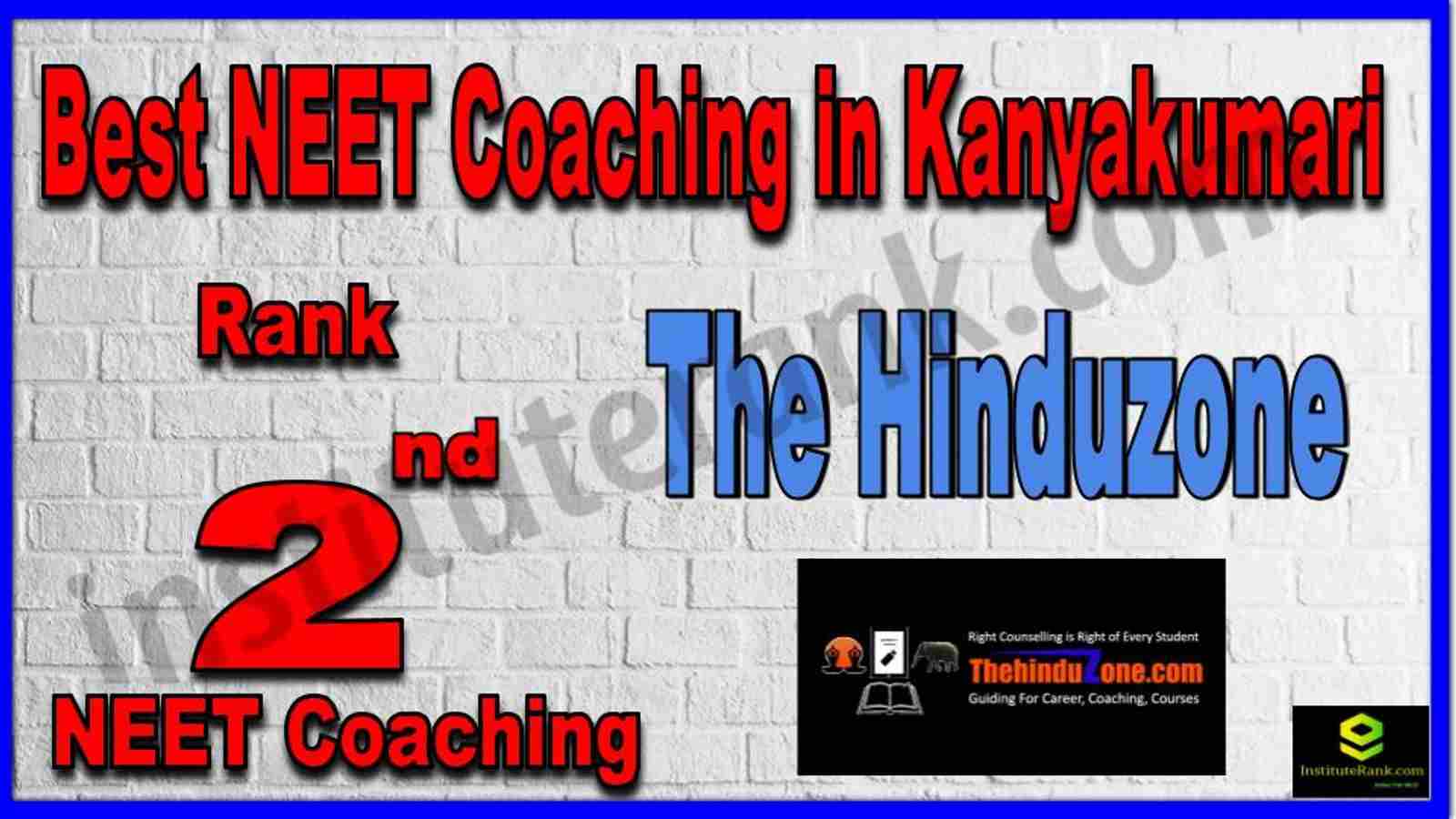 Rank 2nd Best NEET Coaching in Kanyakumari Rank 2nd Best NEET Coaching in Kanyakumari