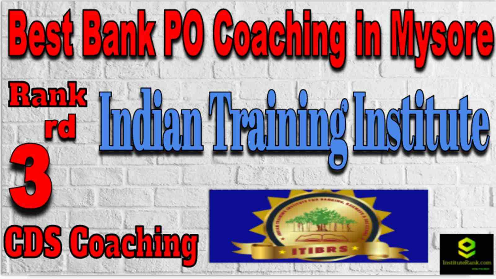 Rank 3 Best Bank PO Coaching in Mysore