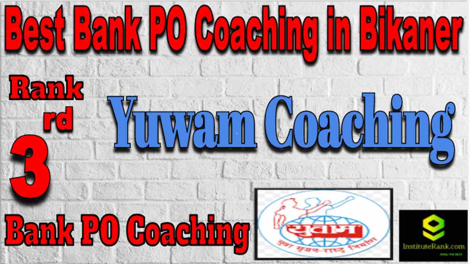 Rank 3 Best Banking PO Coaching in Bikaner