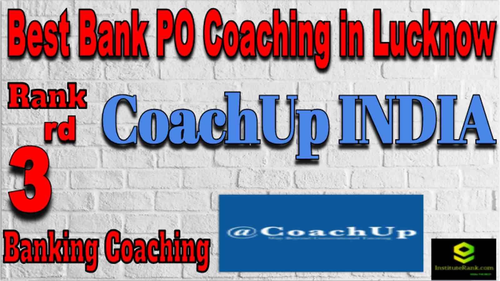 Rank 3 Best Banking PO Coaching in Lucknow