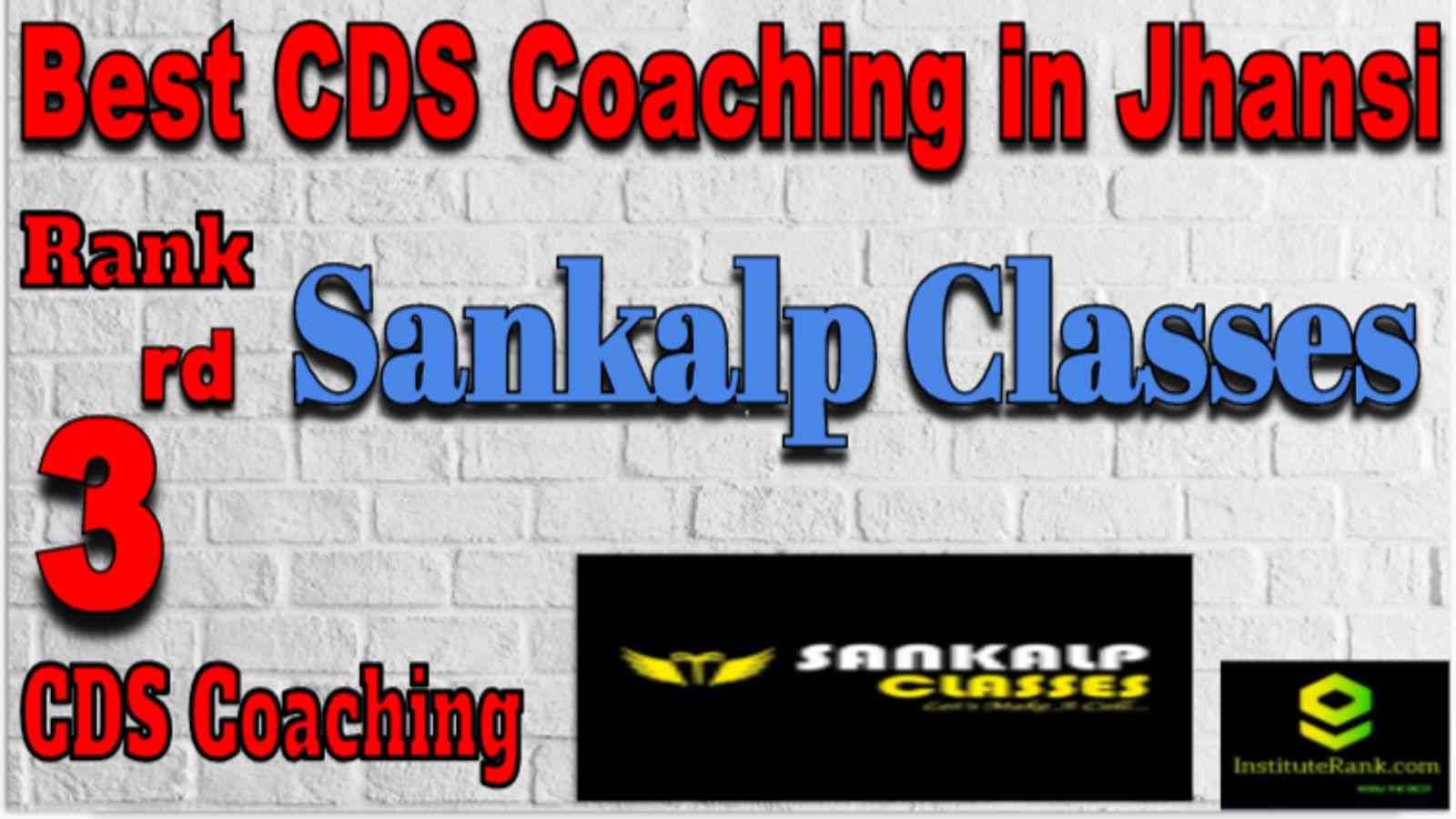 Rank 3 Best CDS Coaching in Jhansi