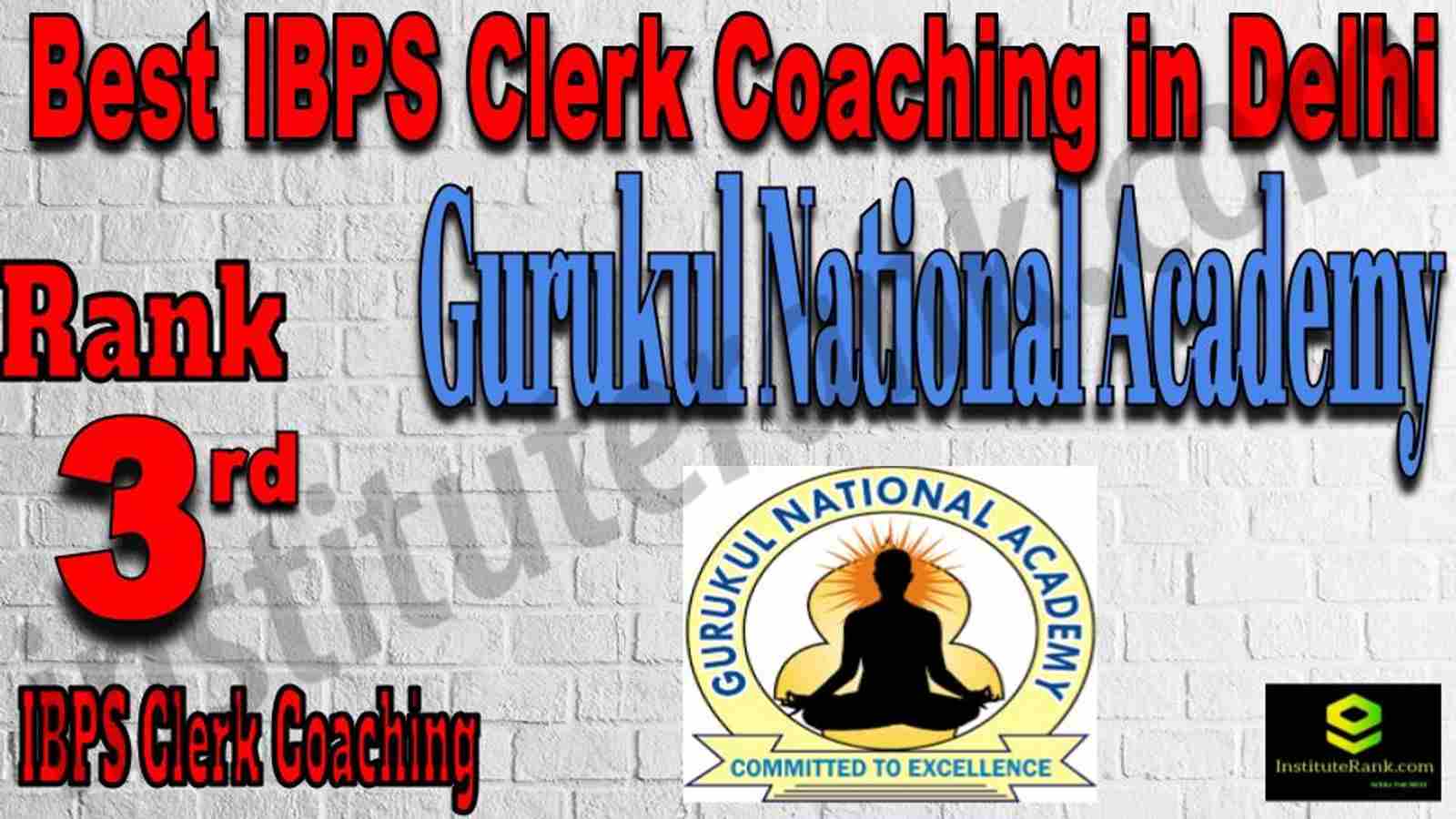 Rank 3 Best IBPS Clerk Coaching in Delhi