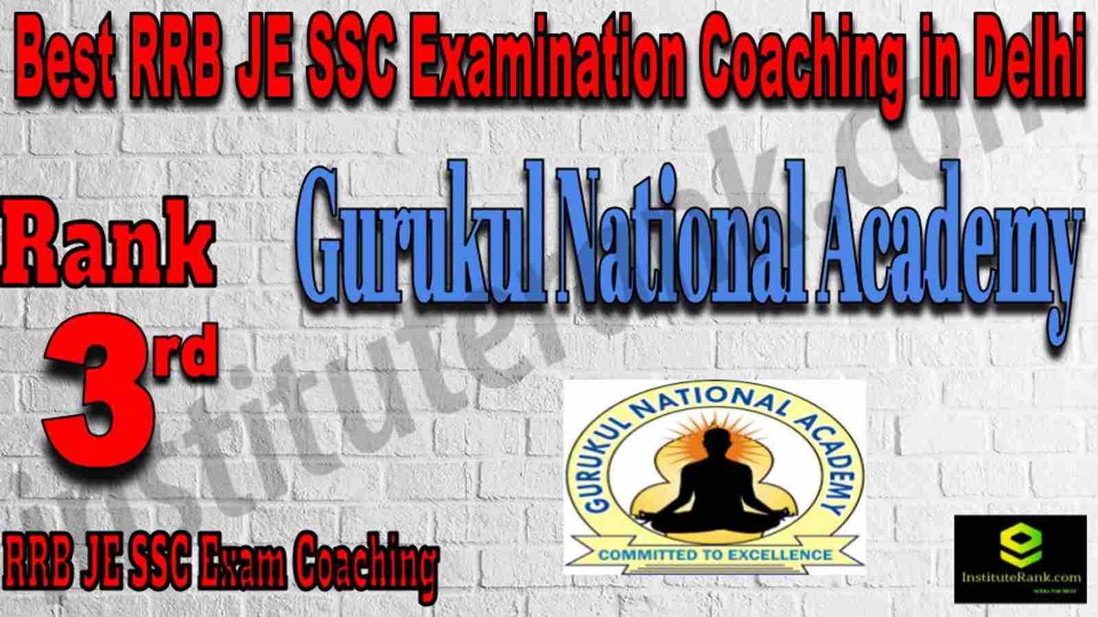 Rank 3 Best RRB JE SSC Examination Coaching in Delhi Rank 3 Best RRB JE SSC Examination Coaching in Delhi