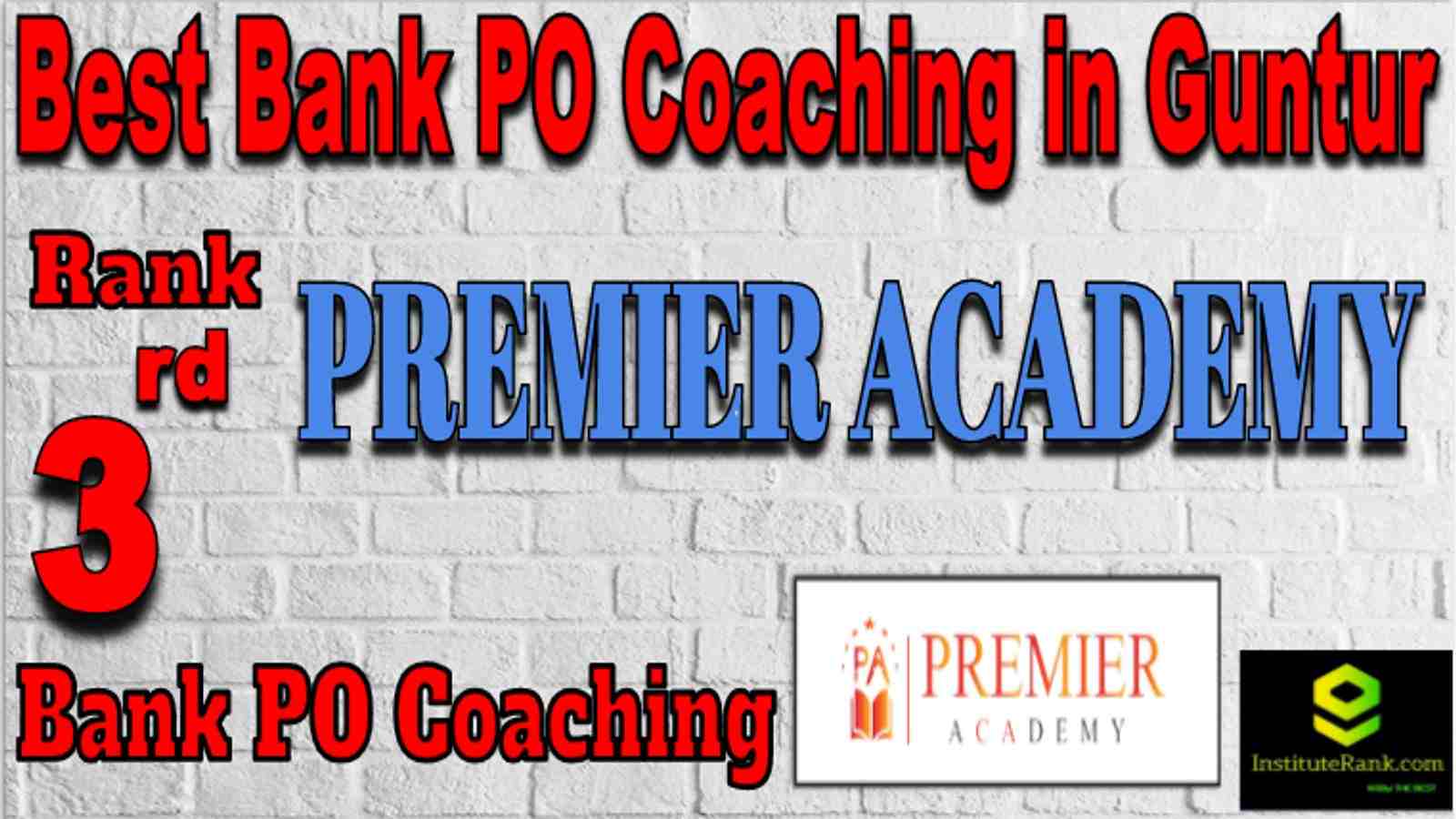 Rank 3 Top Banking PO Coaching in Guntur