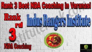 Rank 3. NDA Coaching In Varanasi