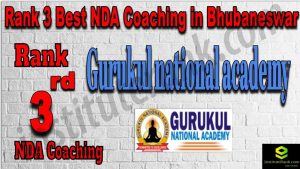 Rank 3. NDA Coaching in Bhubaneswar