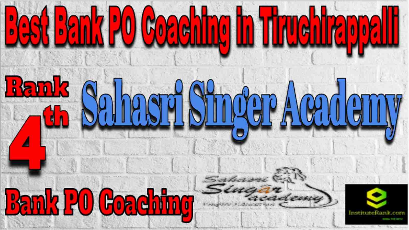Rank 4 Best Bank PO Coaching in Tiruchirapalli