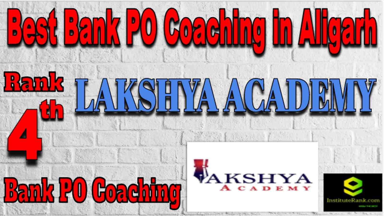 Rank 4 Best Banking PO Coaching in Aligarh