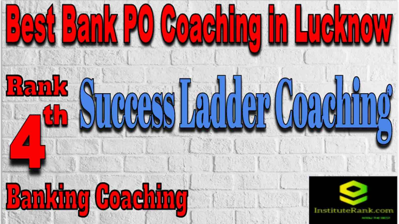 Rank 4 Best Banking PO Coaching in Lucknow