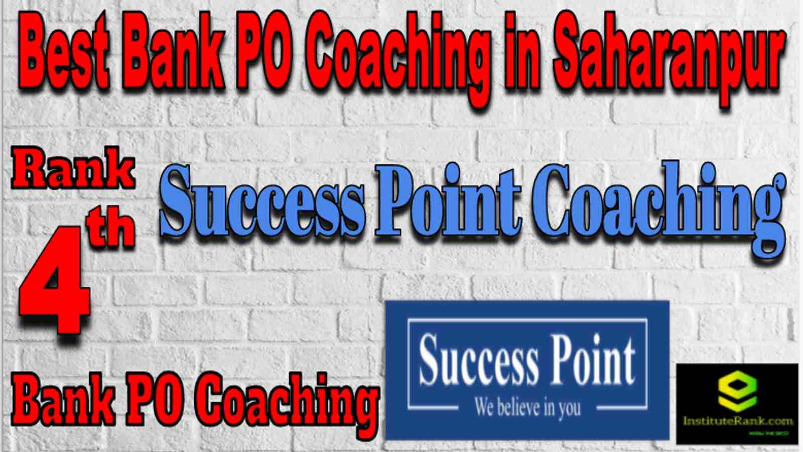 Rank 4 Best Banking PO Coaching in Saharanpur