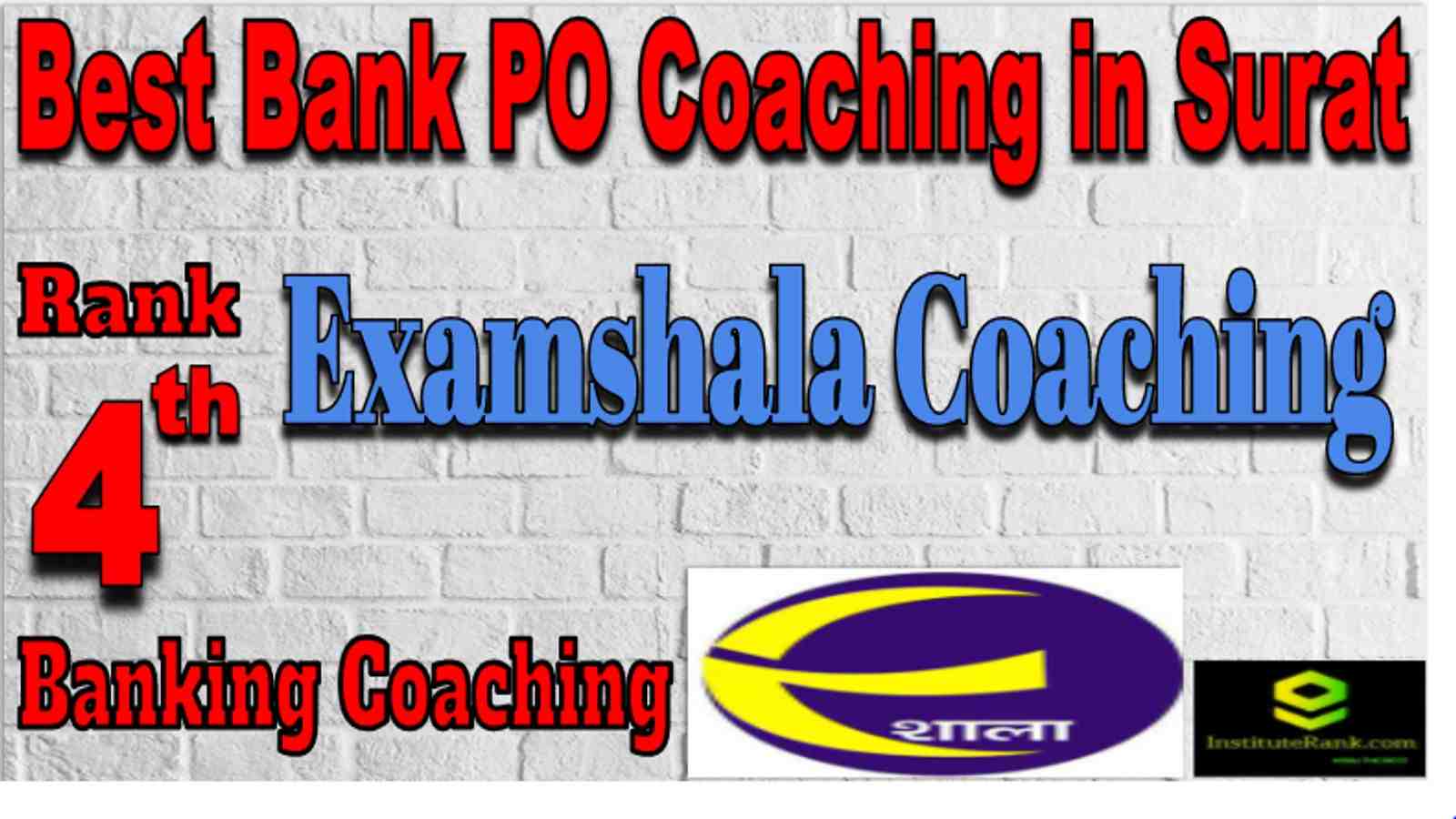 Rank 4 Best Banking PO Coaching in Surat