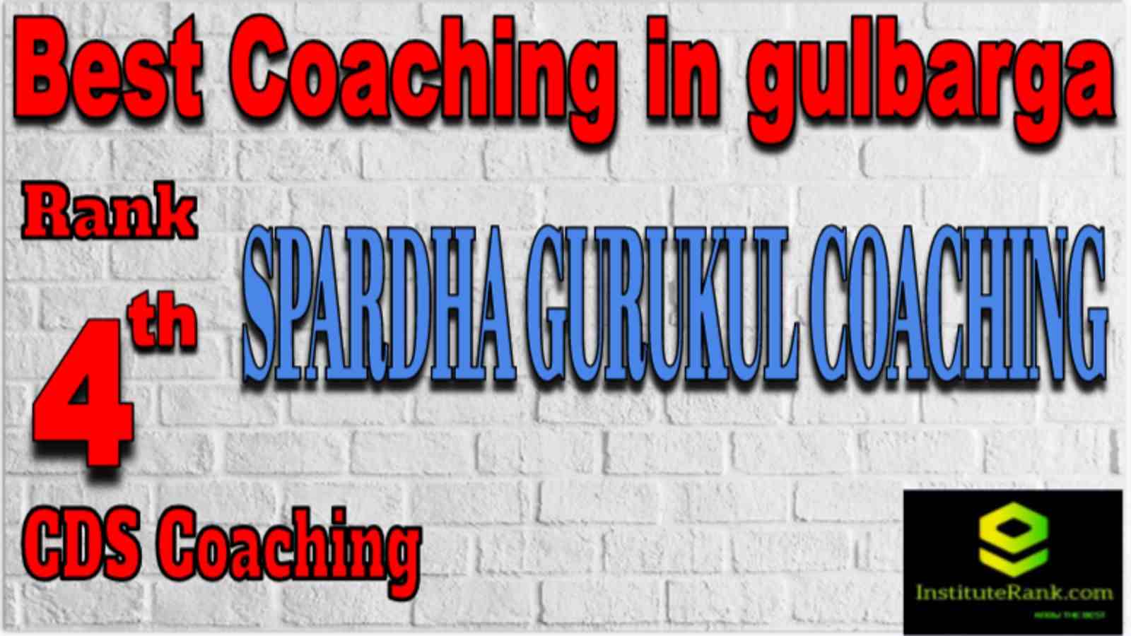 Rank 4 Best CDS Coaching in Gulbarga