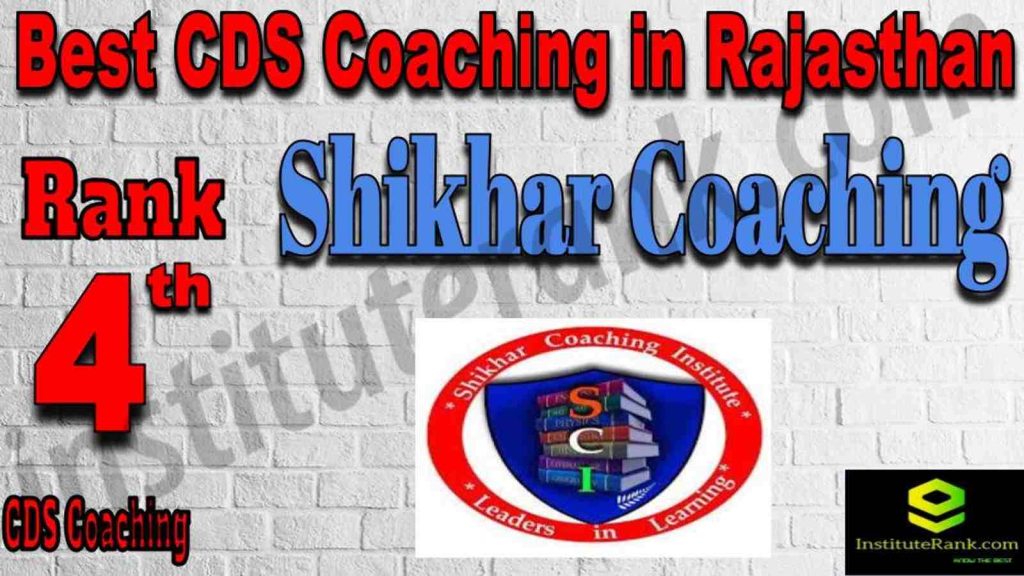 Rank 4 Best CDS Coaching in Rajasthan Rank 4 Best CDS Coaching in Rajasthan
