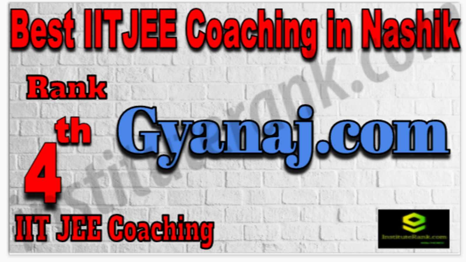 Rank 4 Best IIT NEET Coaching in Nashik