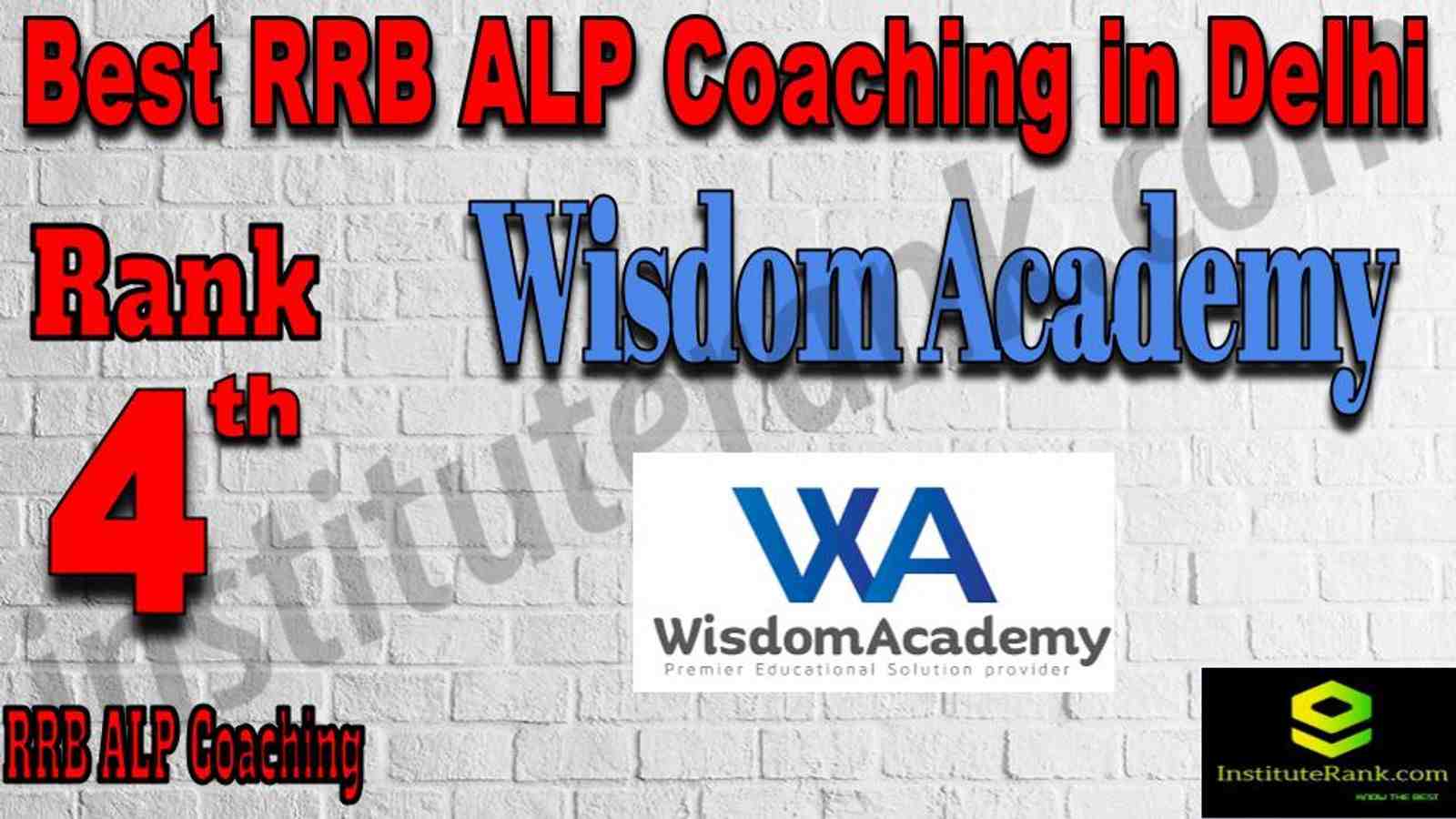 Rank 4 Best RRB ALP Coaching in Delhi. Rank 4 top RRB ALP Coaching in Delhi. Full information of Rank 4 Best RRB ALP Coaching in Delhi. Rank 4 Best RRB ALP Coaching in Delhi