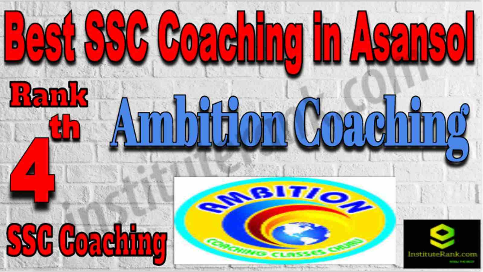 4th Best SSC Coaching in Asansol, Top SSC Coaching in Asansol, SSC Coaching in Asansol Rank 4 Best SSC Coaching in Asansol