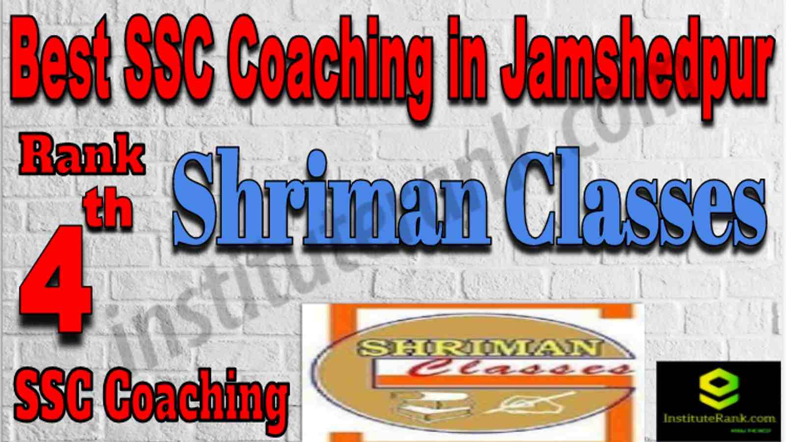 Rank 4 Best SSC Coaching in Jamshedpur