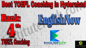 Rank 4 Best TOEFL Coaching in Hyderabad