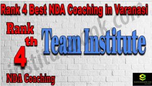 Rank 4. NDA Coaching In Varanasi