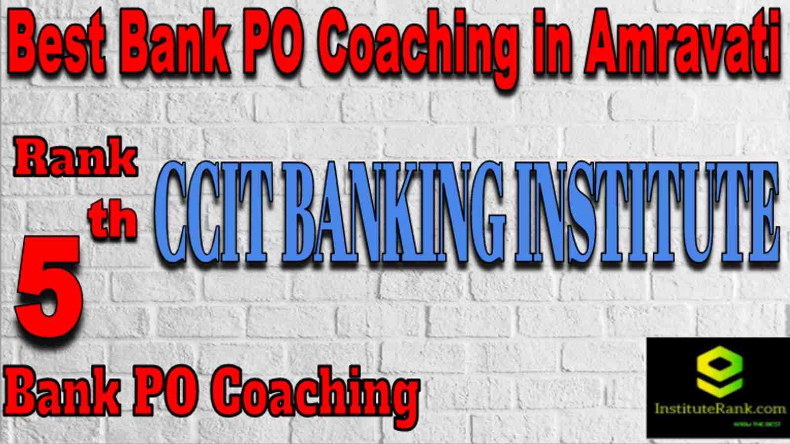 Rank 5 Best Banking PO Coaching in Amravati