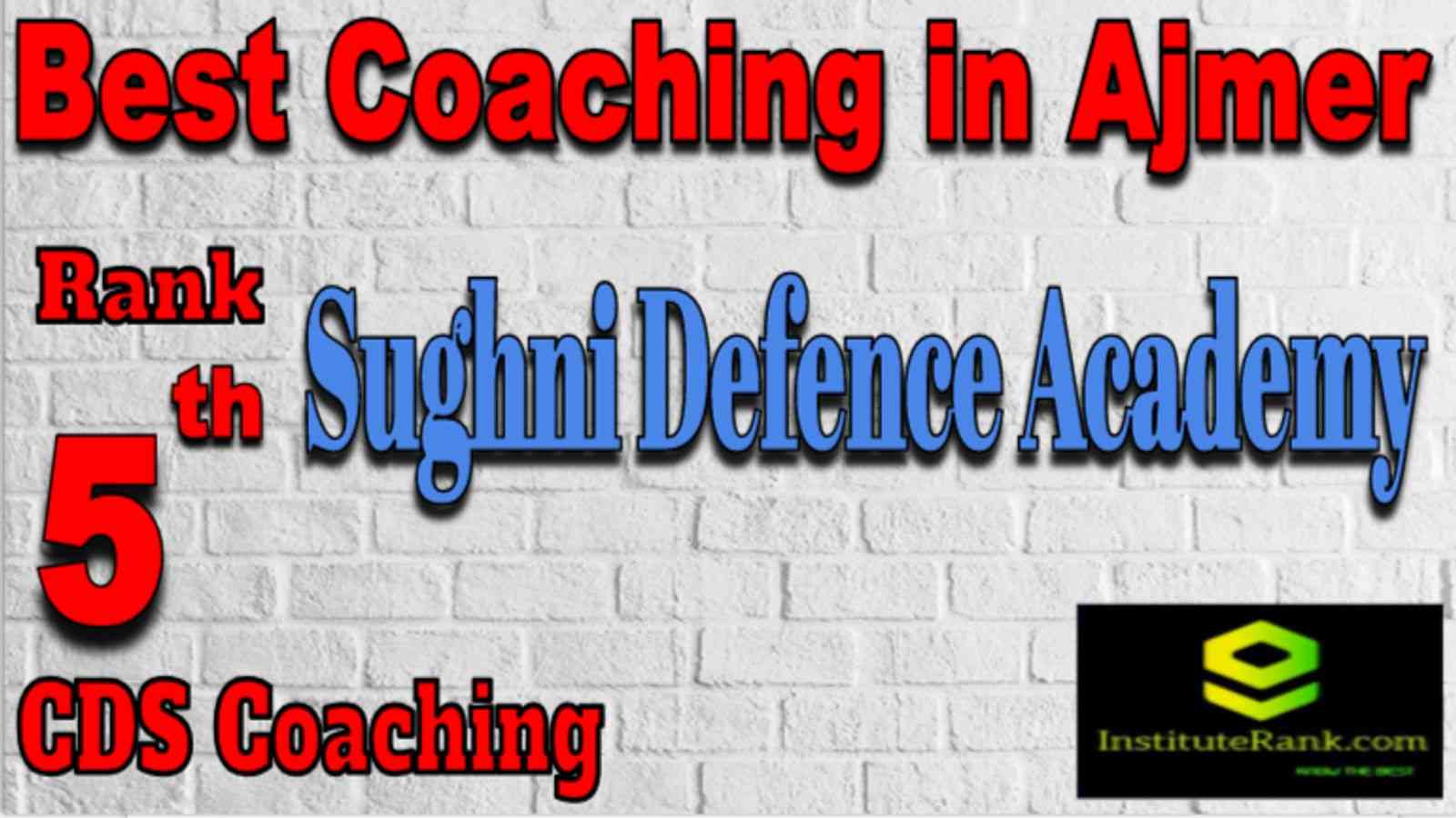 Rank 5 Best CDS Coaching in Ajmer