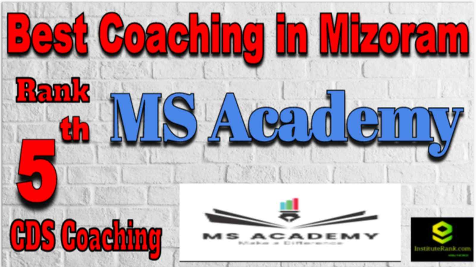 Rank 5 Best CDS Coaching in Mizoram