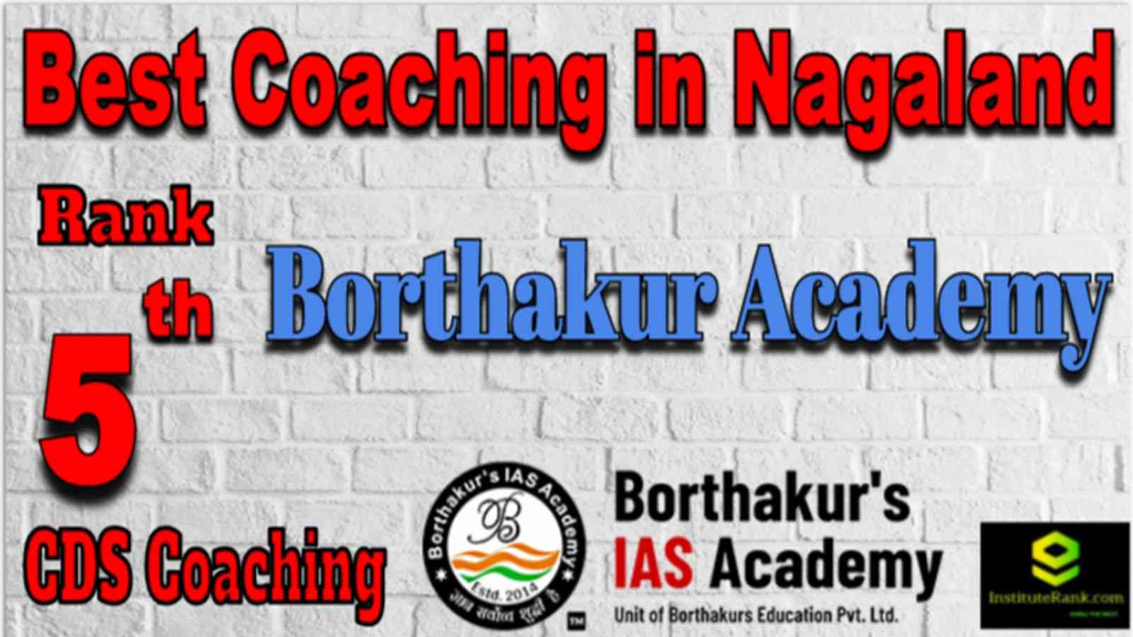 Rank 5 Best CDS Coaching in Nagaland