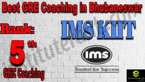 Rank 5 Best GRE Coaching in Bhubaneswar Rank 5 Best GRE Coaching in Bhubaneswar