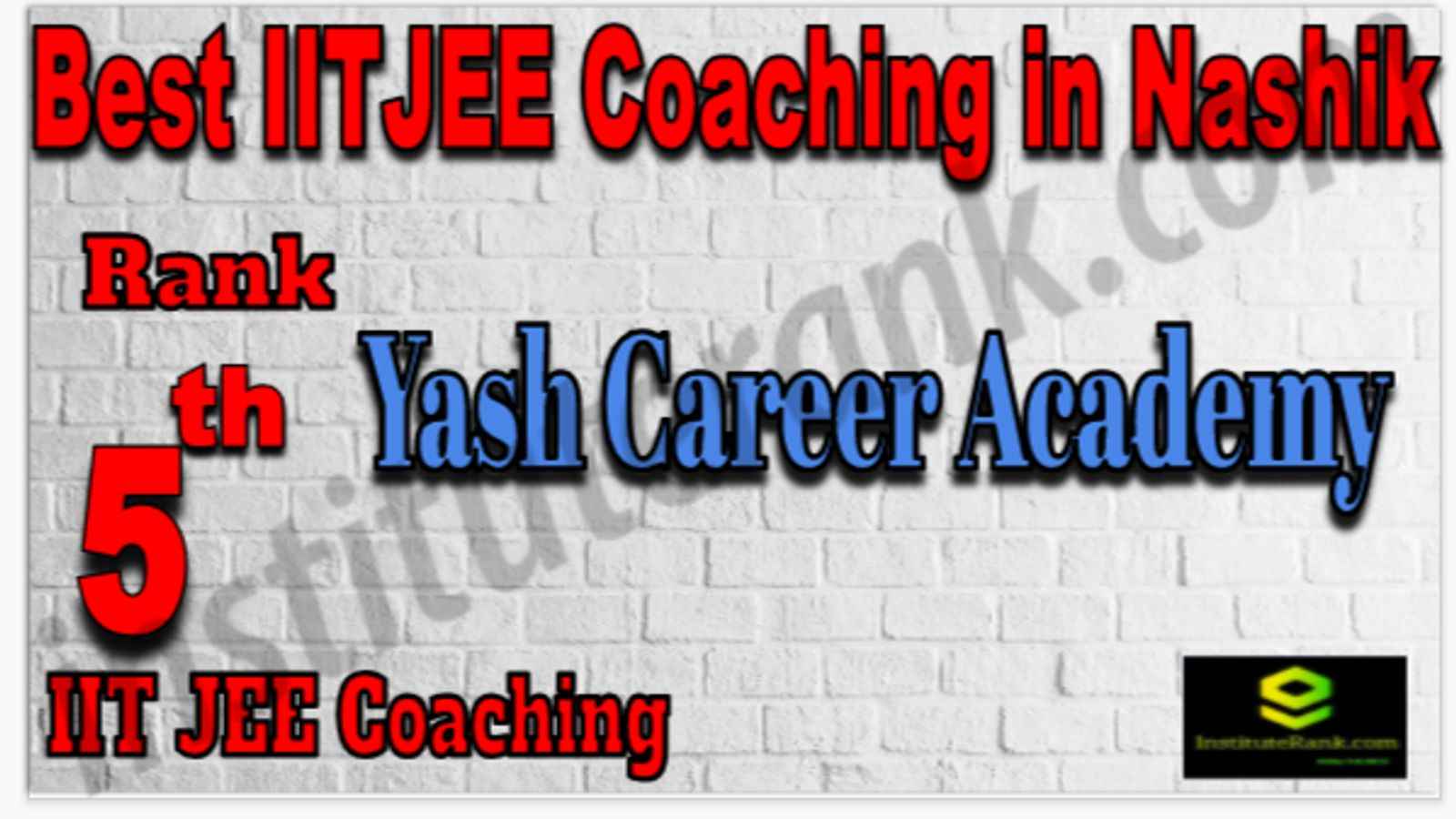 Rank 5 Best IIT NEET Coaching in Nashik